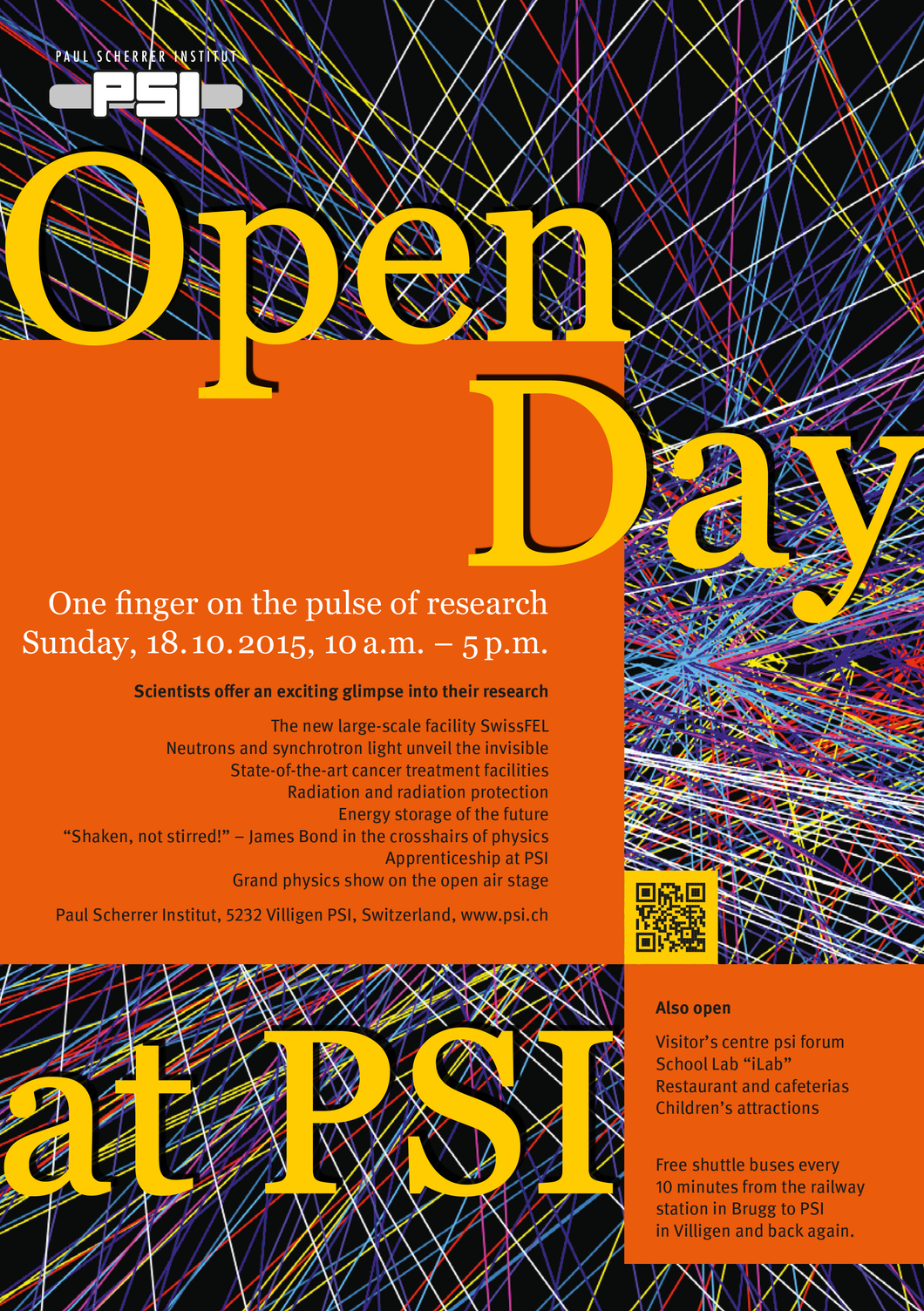 PSI opens its doors to the public on 18 October 2015.