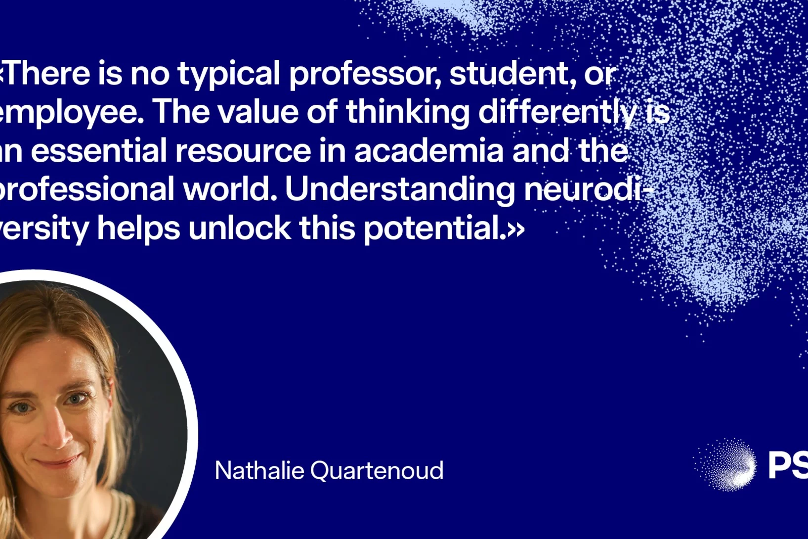 Bild einer Präsentationsfolio mit einem Statement zu Neurodivergenz am Arbeitsplatz: "There is no typical professor, student, or employee. The value of thinking differetly is an essential resource in adacemia and the professional world. Understanding neurodiversity helps unlock this potential."