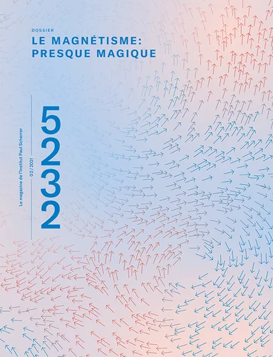 5232 — Das Magazin des Paul Scherrer Instituts Ausgabe 02/2021